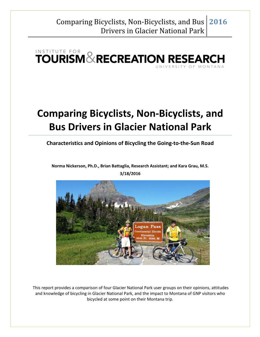 Comparing Bicyclists, Non-Bicyclists, and Bus Drivers in Glacier National Park