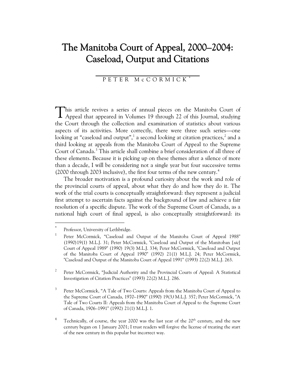 The Manitoba Court of Appeal, 2000–2004: Caseload, Output and Citations