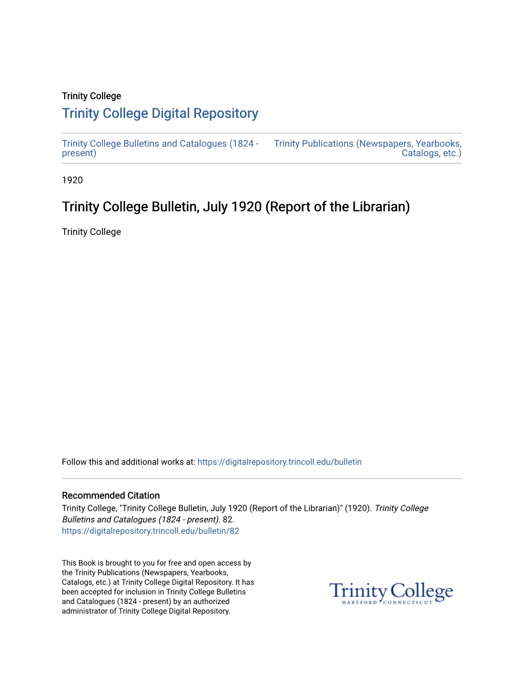 Trinity College Bulletin, July 1920 (Report of the Librarian)