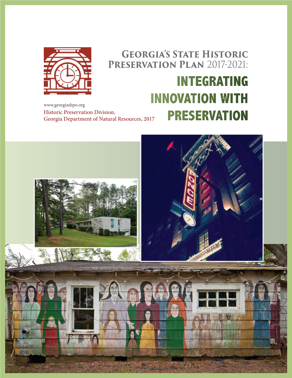 Integrating Innovation with Preservation