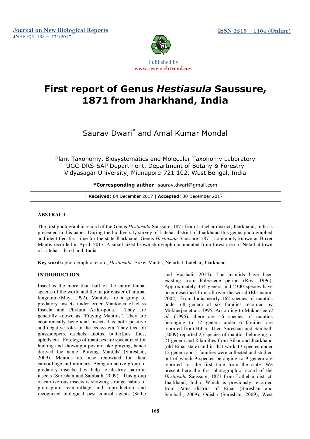 First Report of Genus Hestiasula Saussure, 1871 from Jharkhand, India