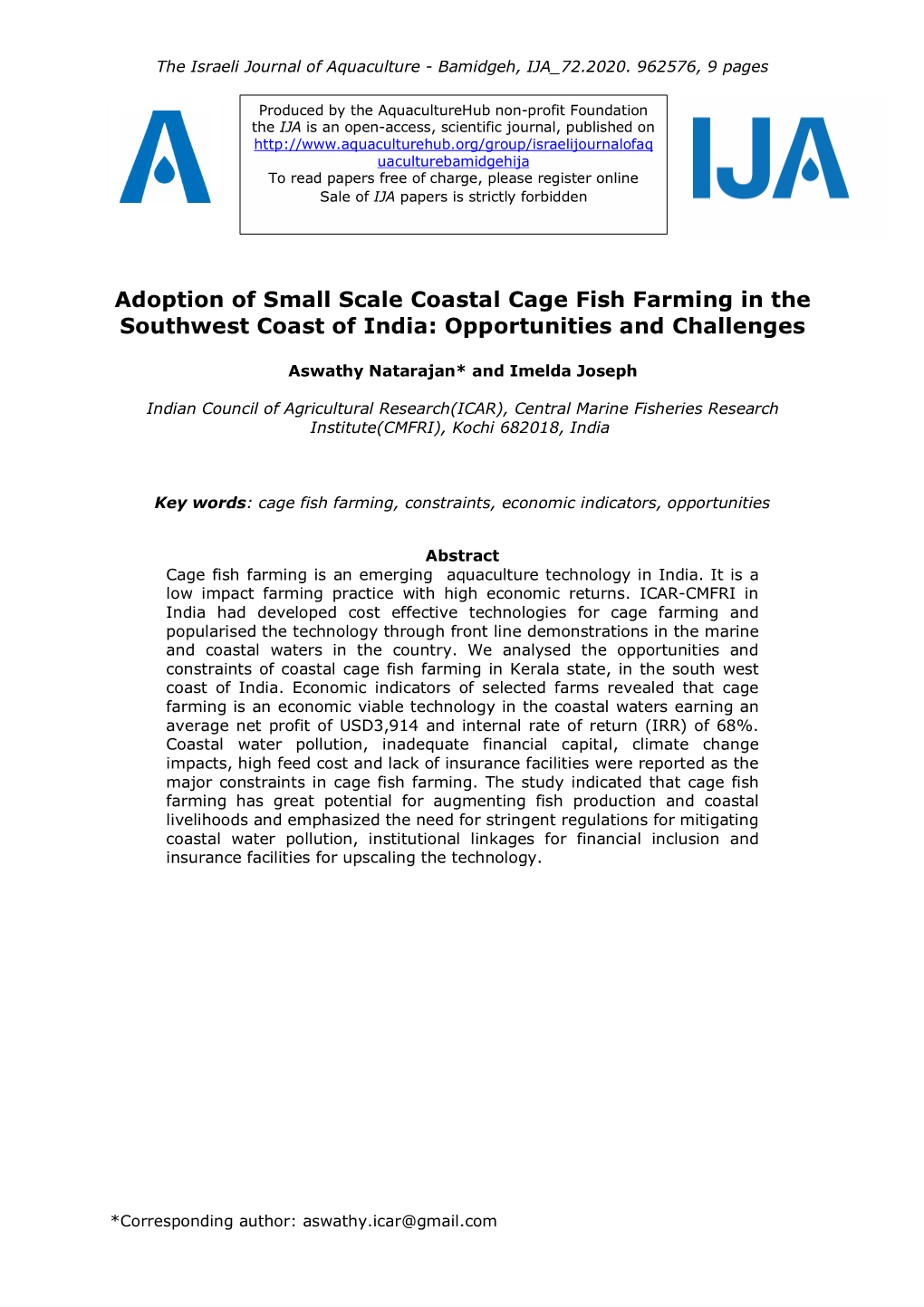 Adoption of Small Scale Coastal Cage Fish Farming in the Southwest Coast of India: Opportunities and Challenges