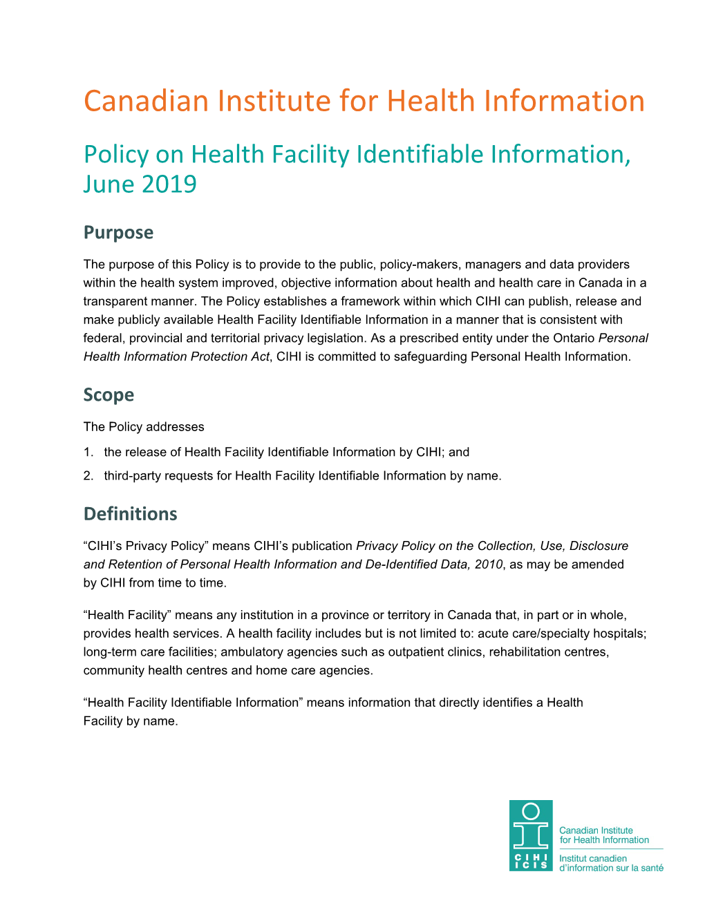 Policy on Health Facility Identifiable Information (June 2019) (PDF)