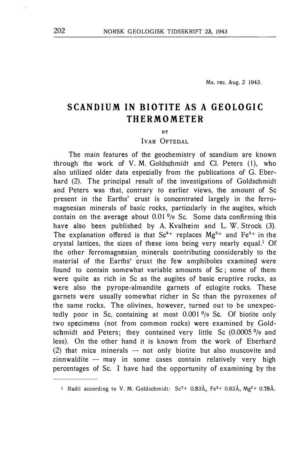 SCANDIUM in BIOTITE AS a GEOLOGIC THERMOMETER °/O