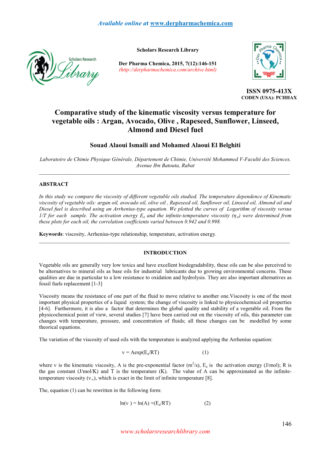 Comparative Study of the Kinematic Viscosity Versus Temperature for Vegetable Oils : Argan, Avocado, Olive , Rapeseed, Sunflower, Linseed, Almond and Diesel Fuel