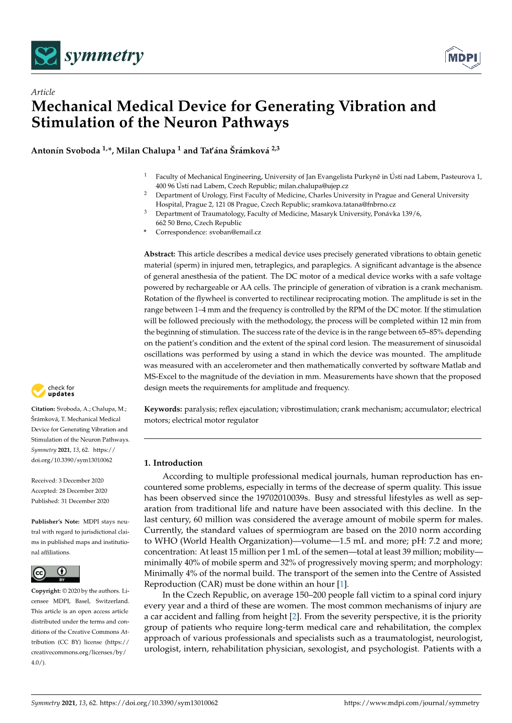 Mechanical Medical Device for Generating Vibration and Stimulation of the Neuron Pathways