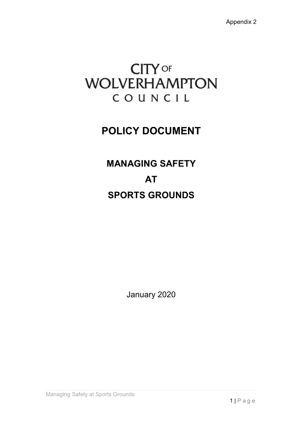 Policy Document Managing Safety at Sports Grounds