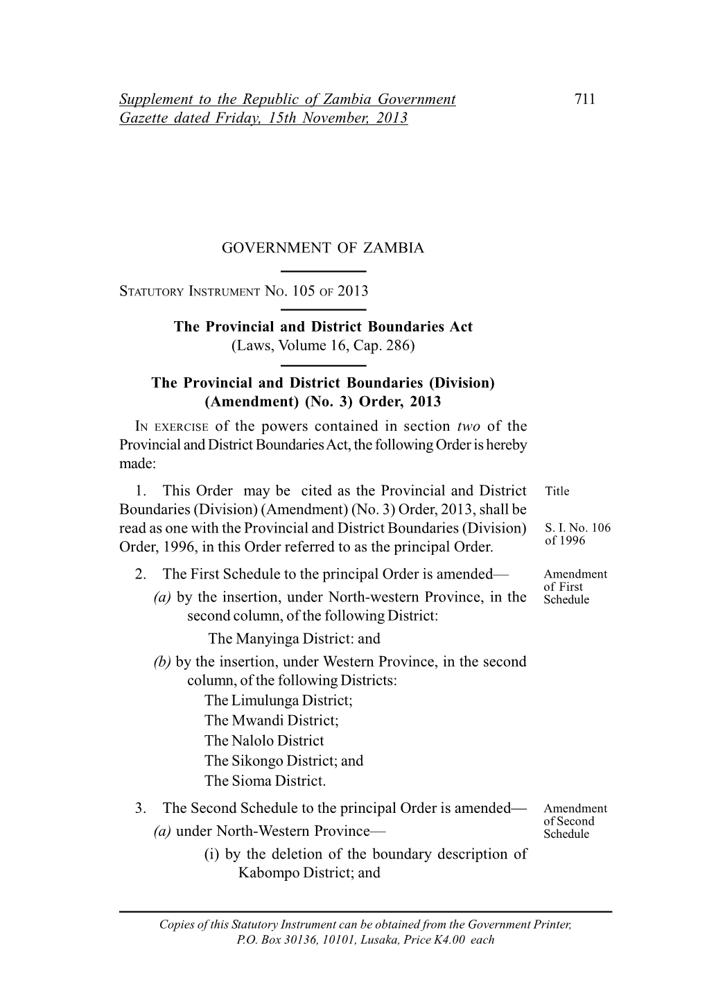 The Provincial and District Boundaries Act (Laws, Volume 16, Cap