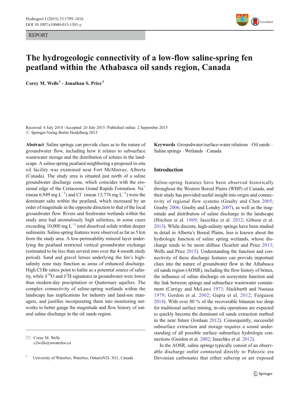 The Hydrogeologic Connectivity of a Low-Flow Saline-Spring Fen Peatland Within the Athabasca Oil Sands Region, Canada