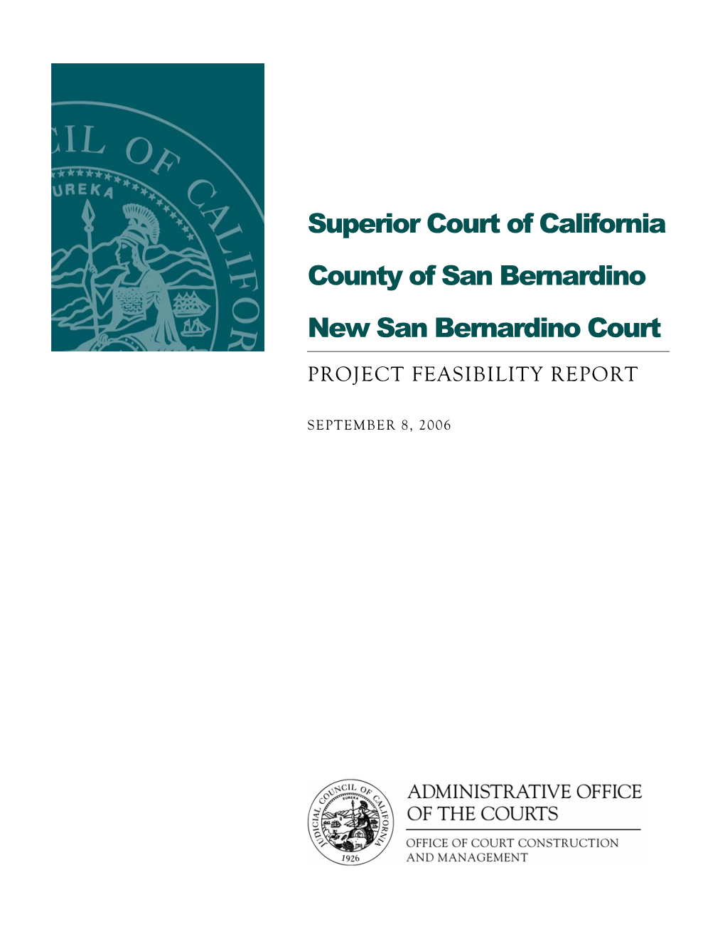 Superior Court of California County of San Bernardino New San
