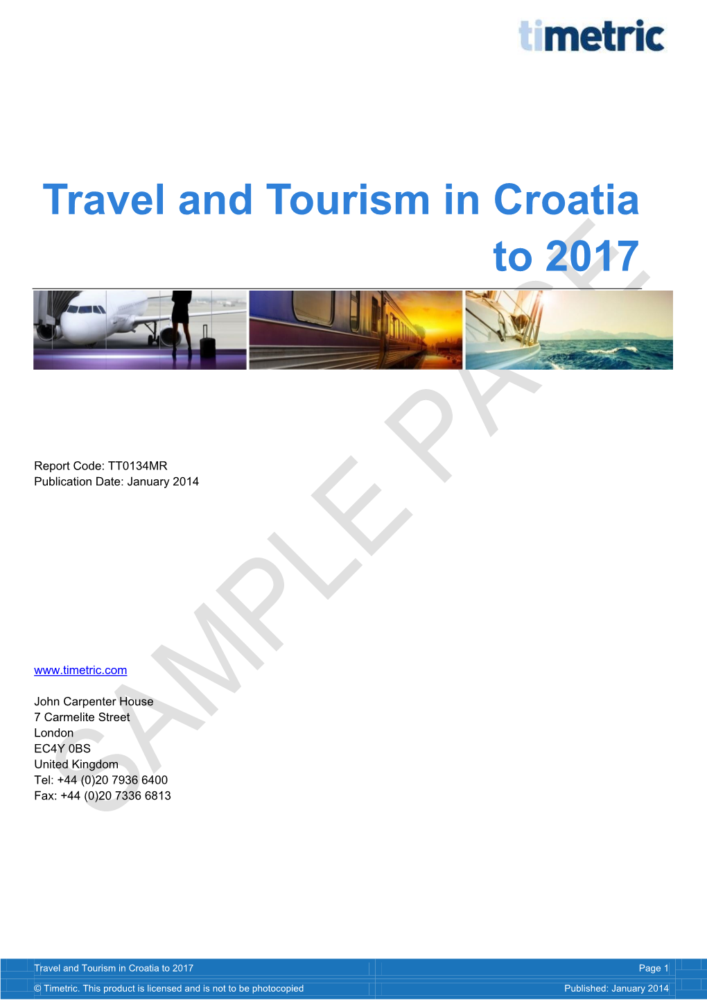 Travel and Tourism in Croatia to 2017