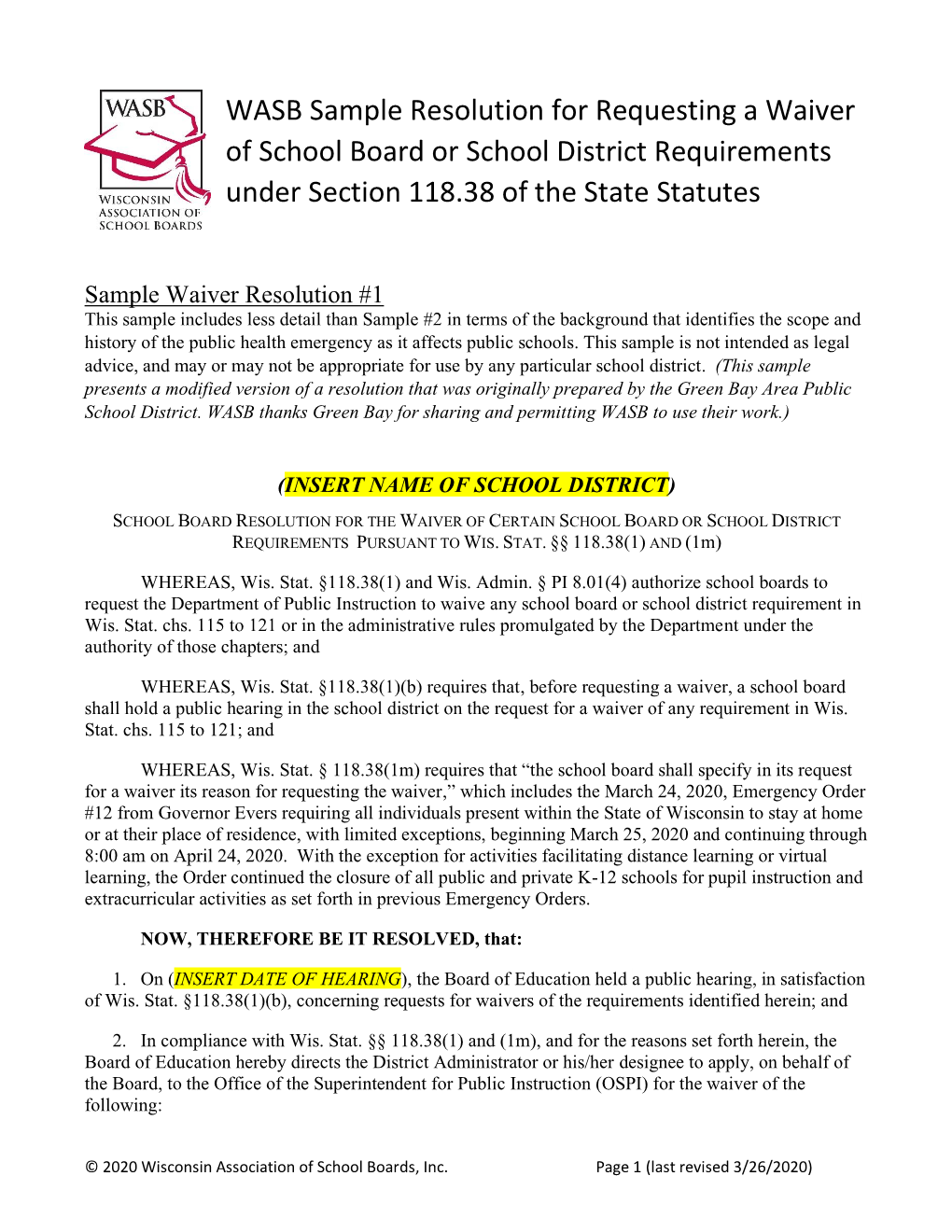 WASB Sample Resolution for Requesting a Waiver of School Board Or School District Requirements Under Section 118.38 of the State Statutes