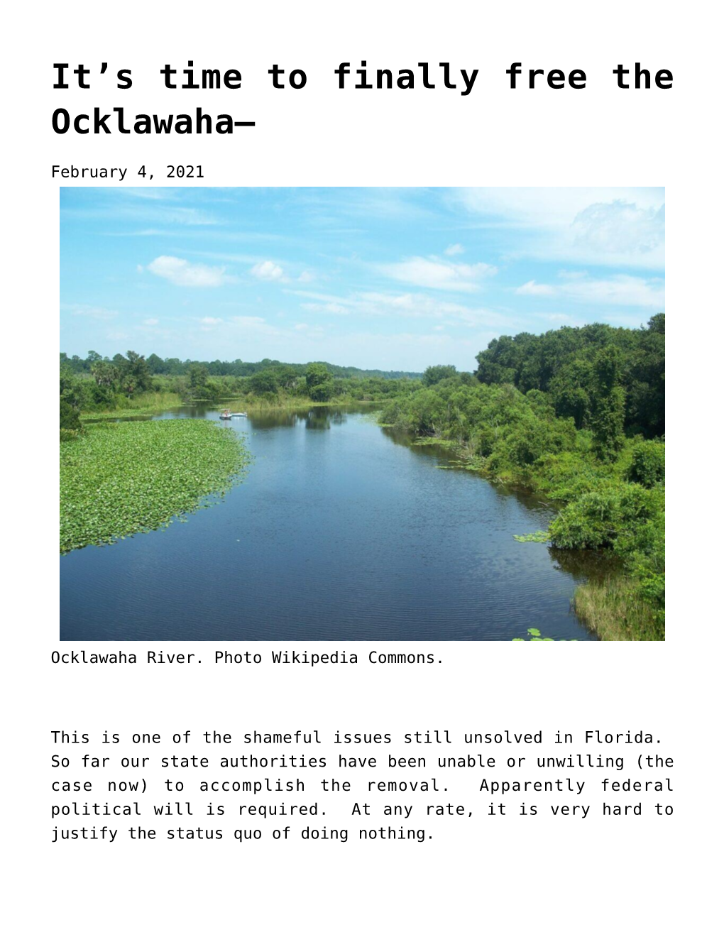 It's Time to Finally Free the Ocklawaha&