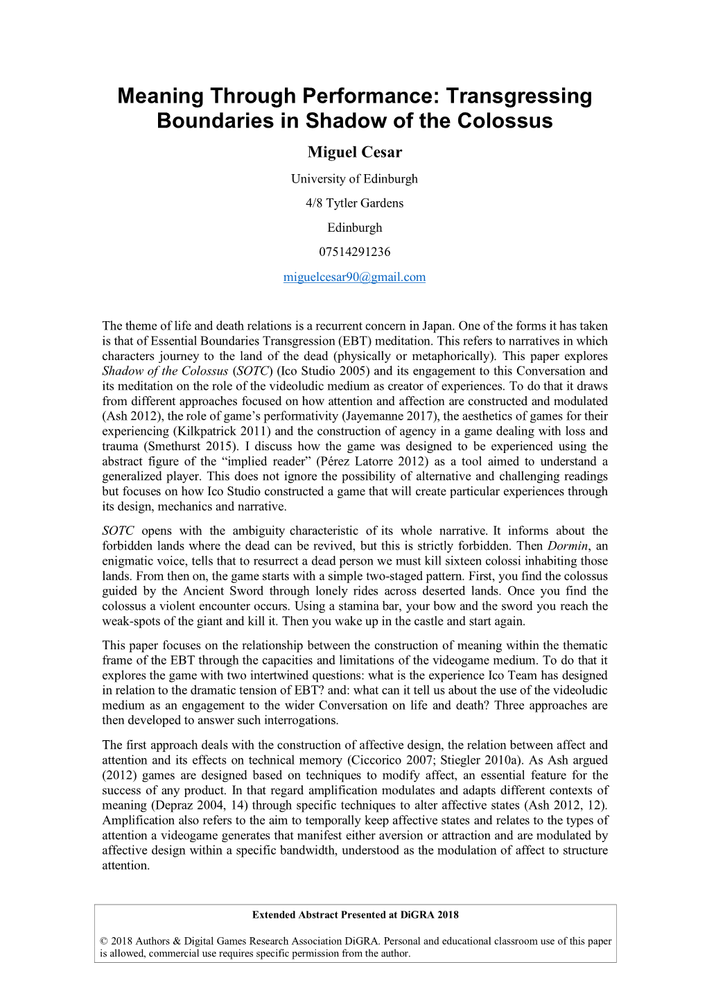 Transgressing Boundaries in Shadow of the Colossus Miguel Cesar University of Edinburgh 4/8 Tytler Gardens Edinburgh 07514291236 Miguelcesar90@Gmail.Com