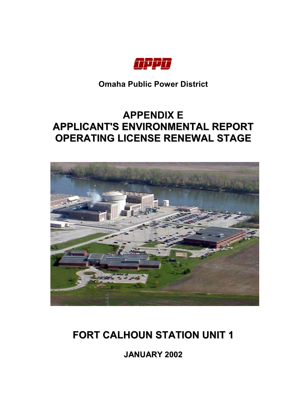 Fort Calhoun Station, Unit 1, Appendix E Applicant's Environmental