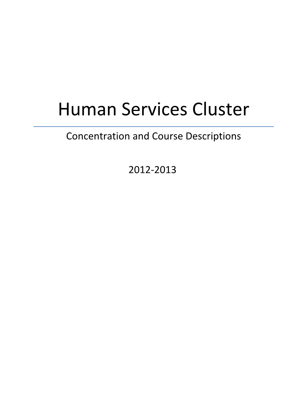 Human Services Cluster