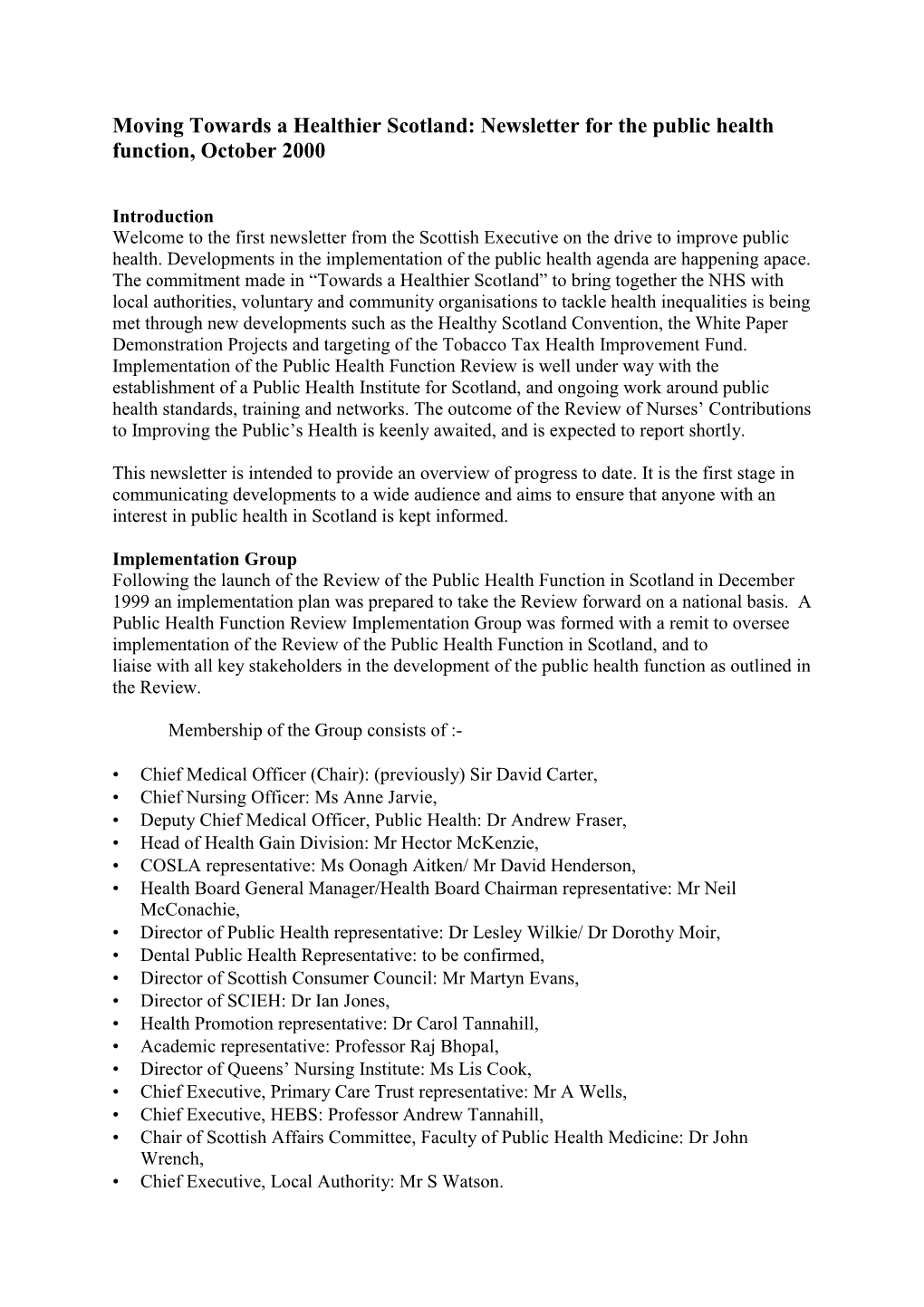 Moving Towards a Healthier Scotland: Newsletter for the Public Health Function, October 2000