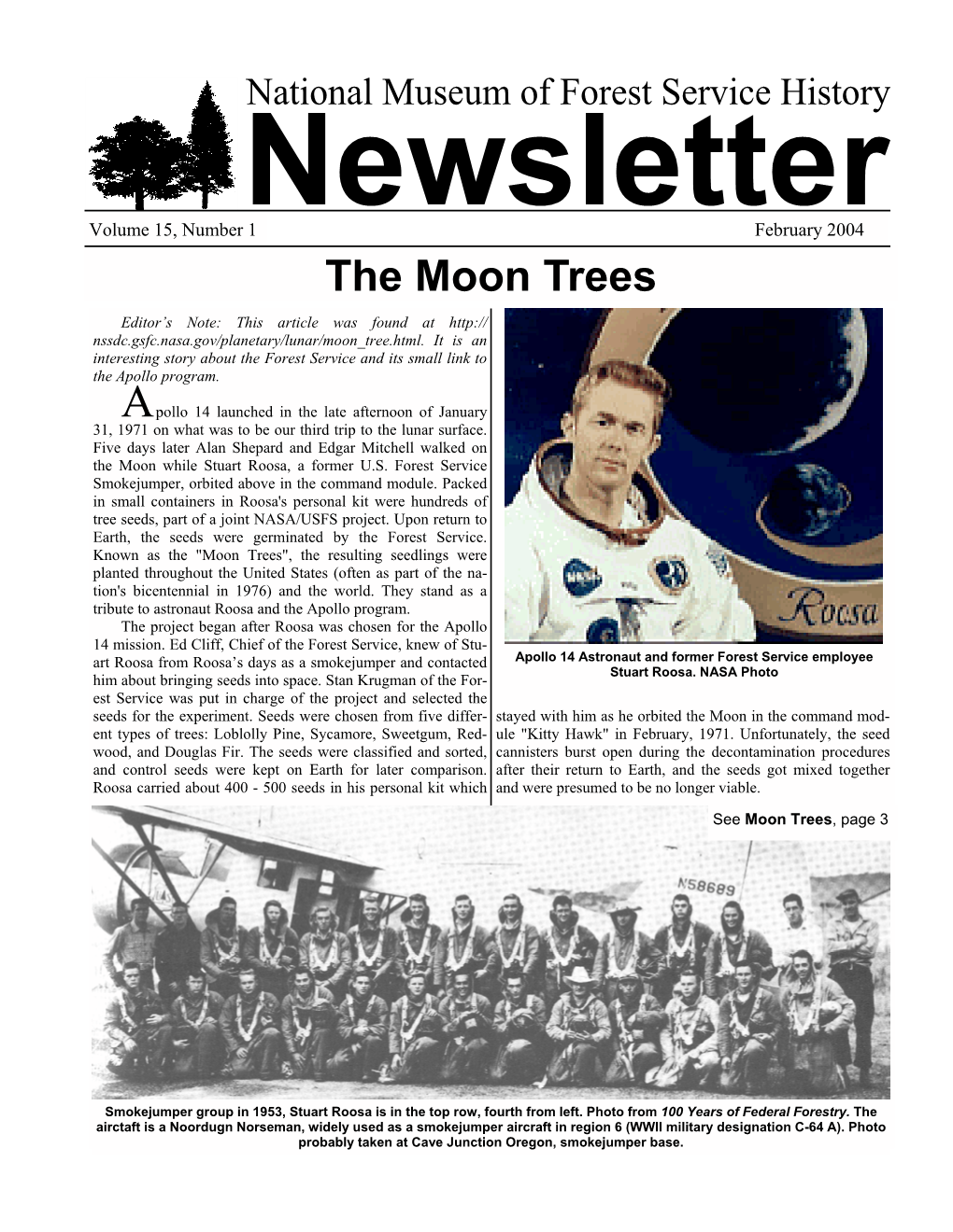 The Moon Trees Editor’S Note: This Article Was Found at Nssdc.Gsfc.Nasa.Gov/Planetary/Lunar/Moon Tree.Html