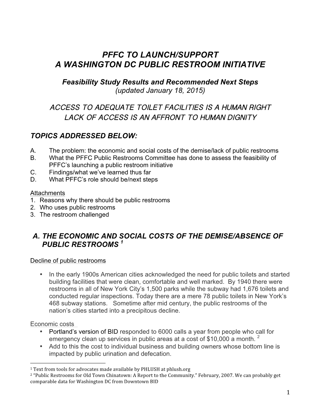 Pffc to Launch/Support a Washington Dc Public Restroom Initiative