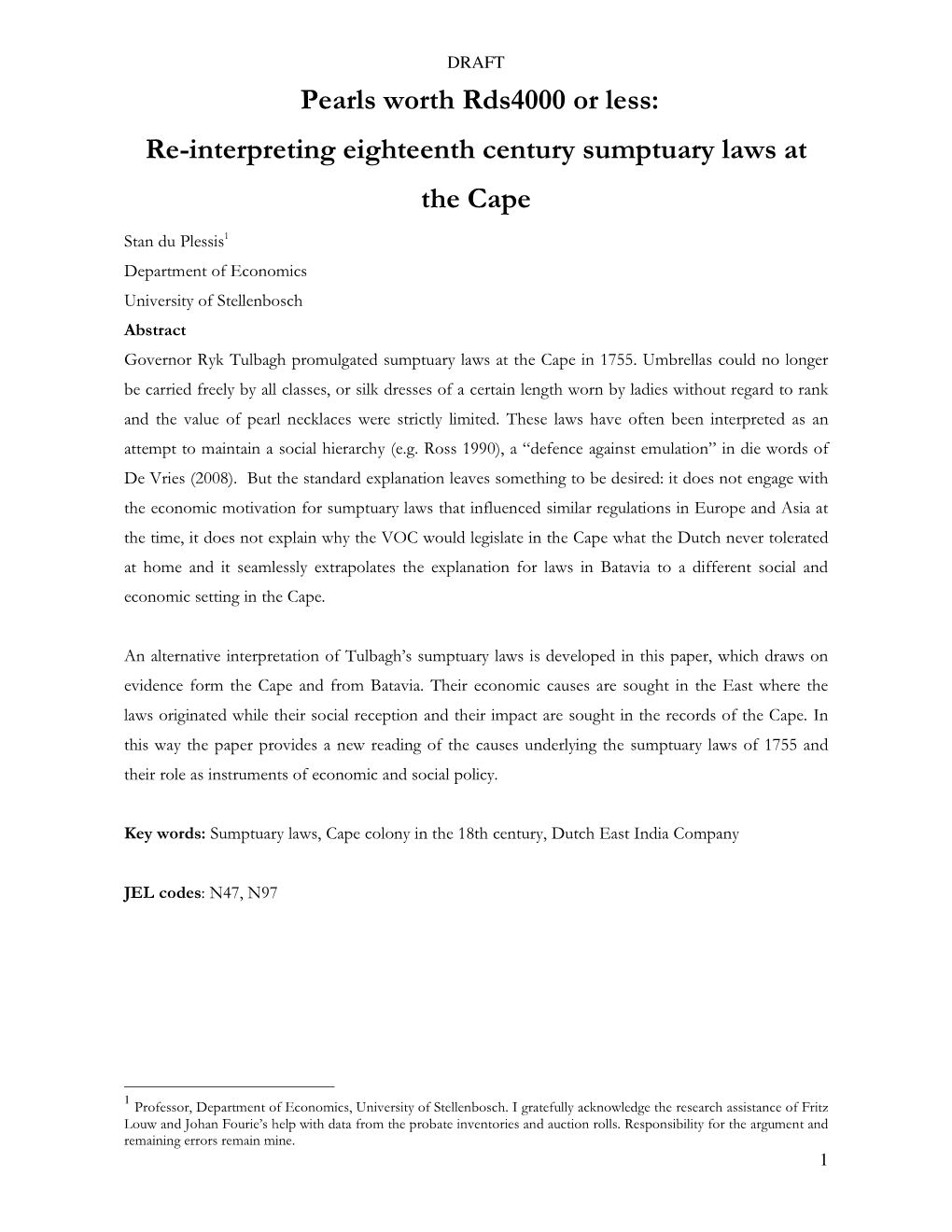 Re-Interpreting Eighteenth Century Sumptuary Laws at the Cape