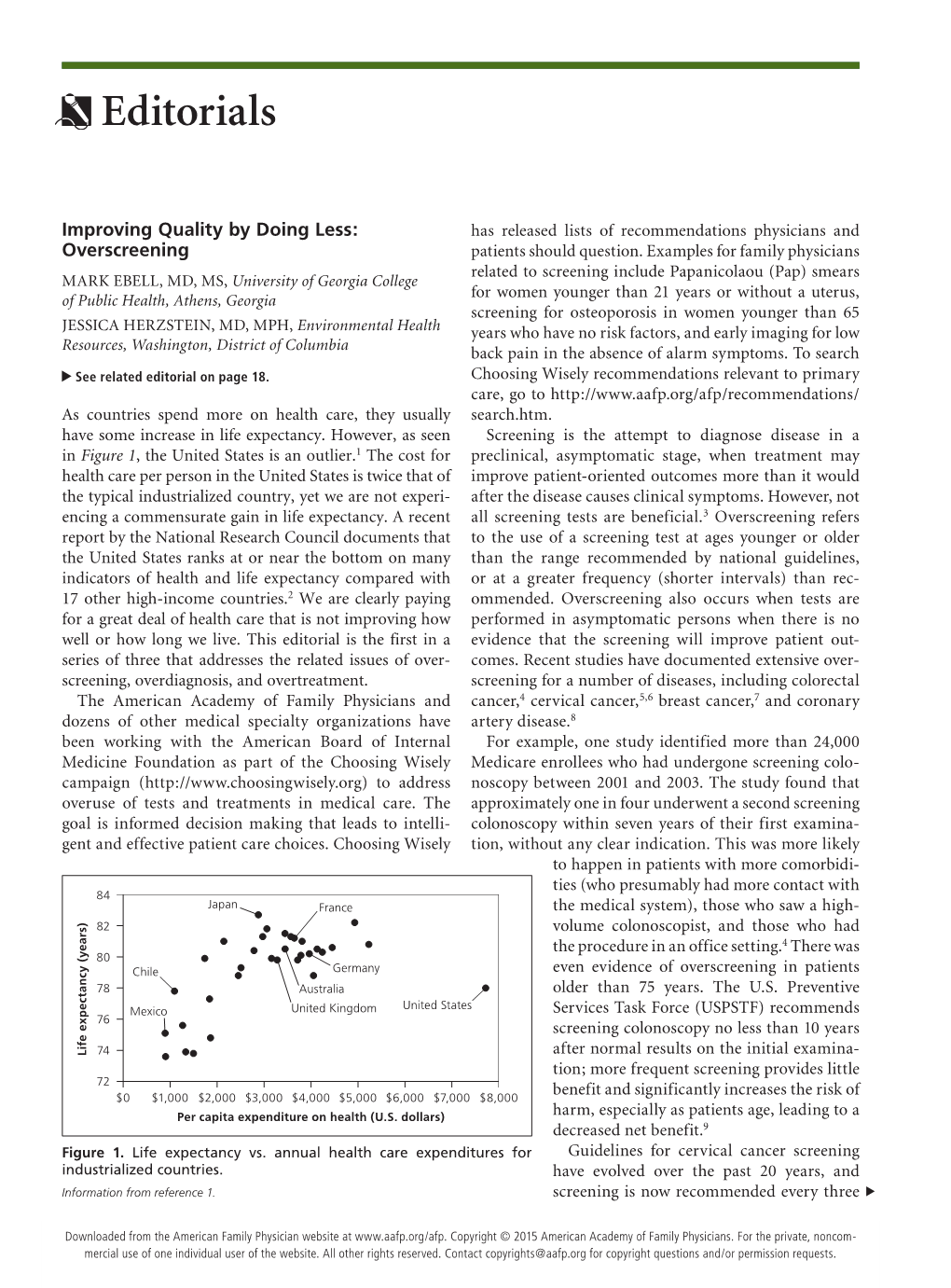 Improving Quality by Doing Less: Has Released Lists of Recommendations Physicians and Overscreening Patients Should Question