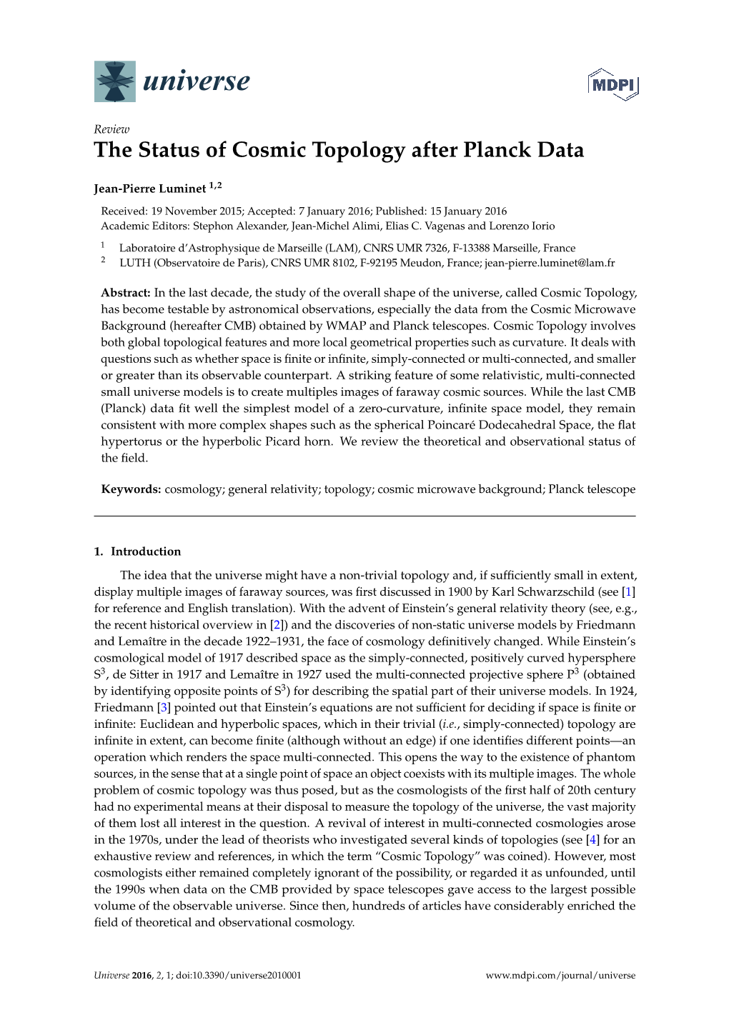 The Status of Cosmic Topology After Planck Data