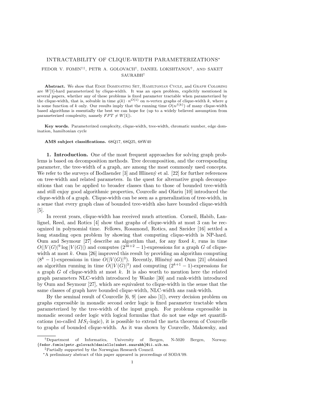 Intractability of Clique-Width Parameterizations