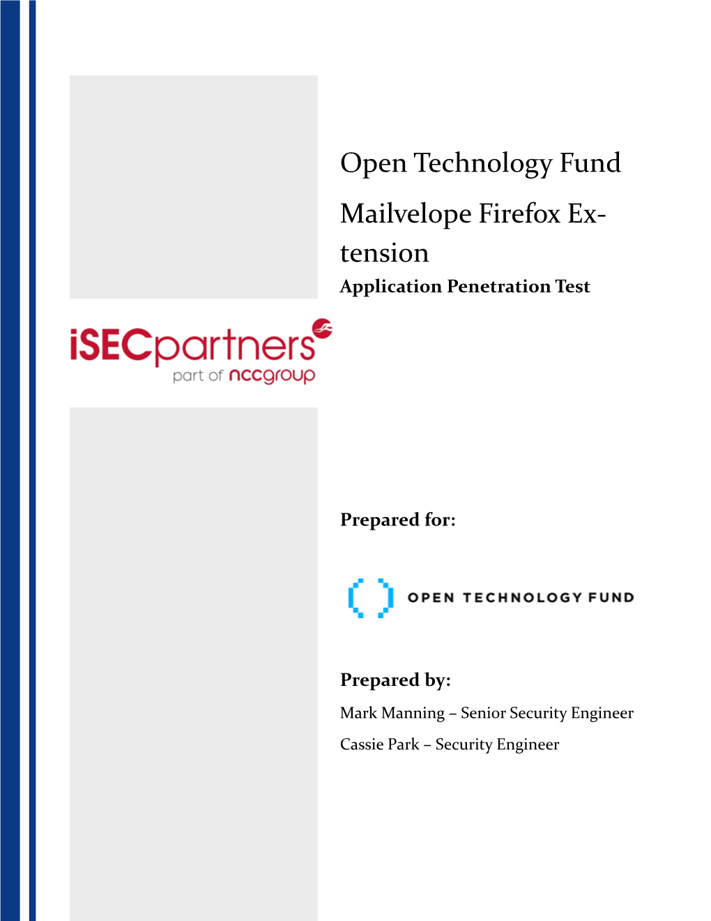Open Technology Fund Mailvelope Firefox Ex- Tension Application Penetration Test