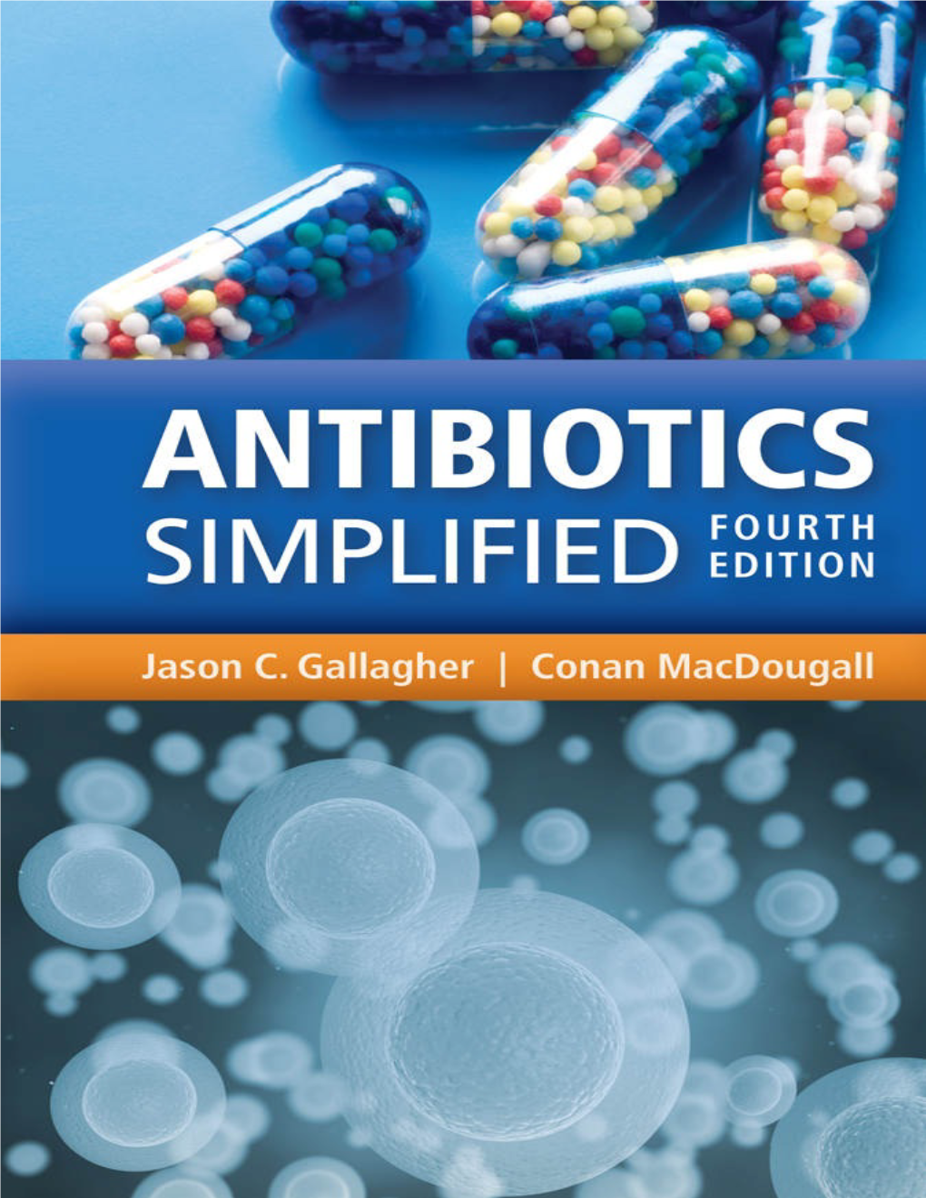 Antibiotics Simplified Fourth Edition