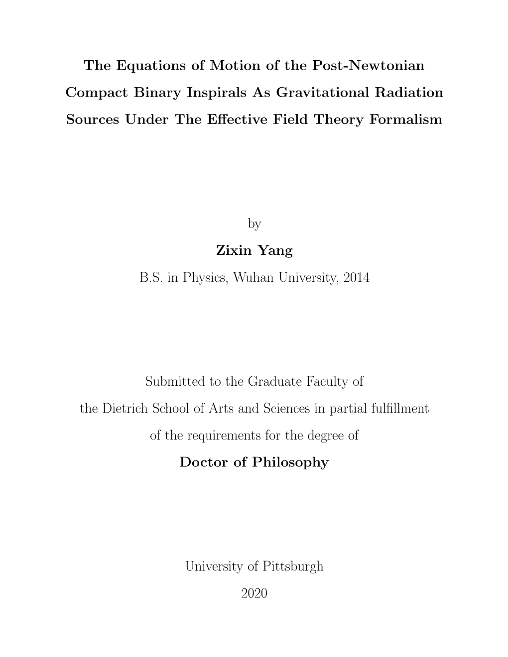 The Equations of Motion of the Post-Newtonian Compact Binary Inspirals As Gravitational Radiation Sources Under the Eﬀective Field Theory Formalism