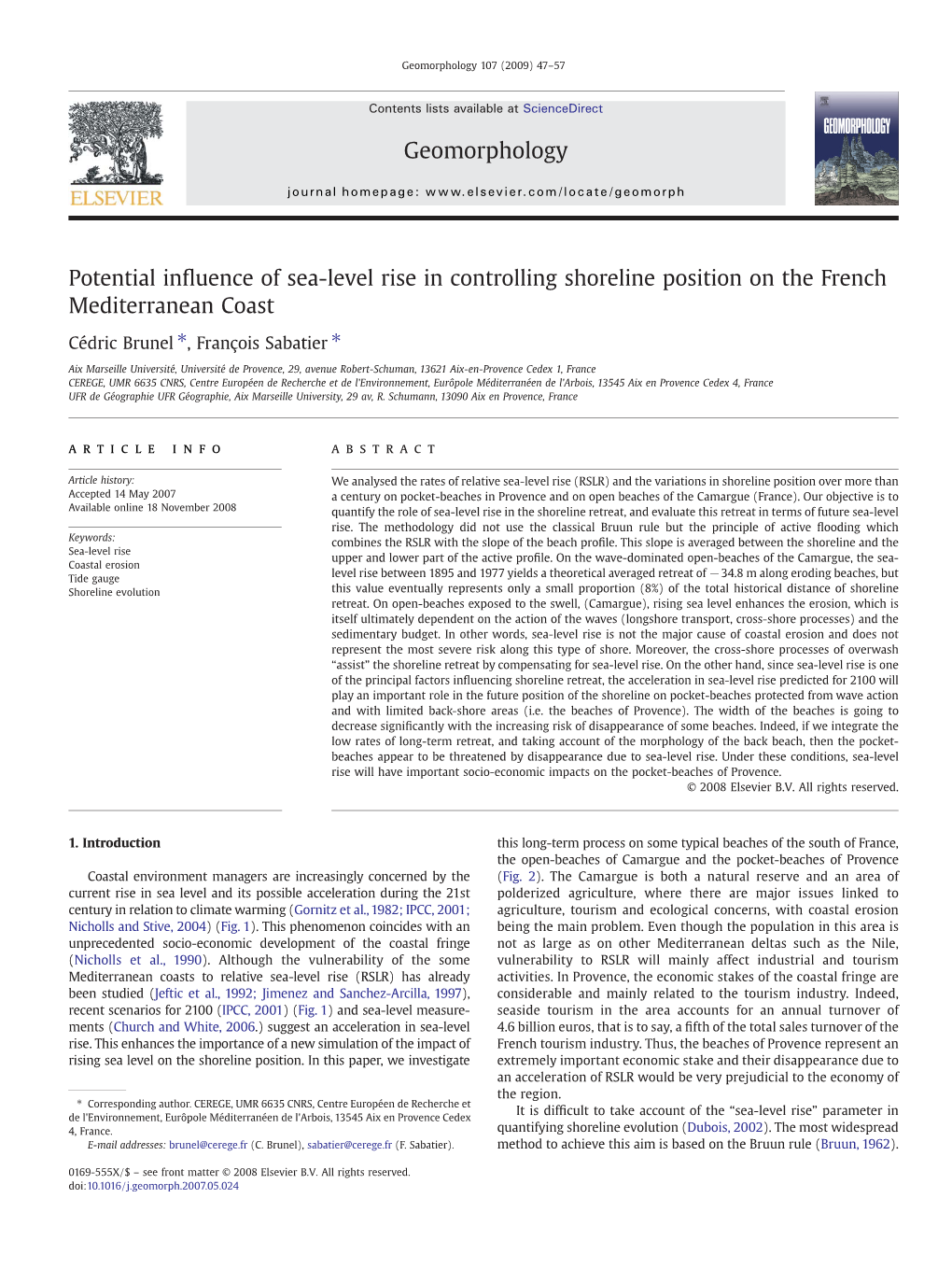 Potential Influence of Sea-Level Rise in Controlling Shoreline Position on The