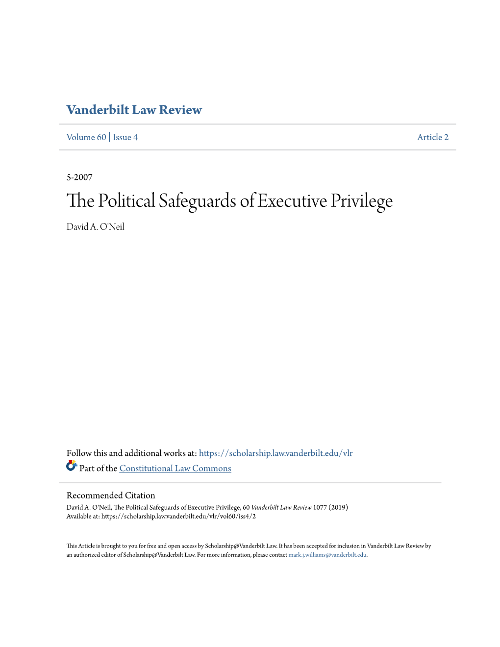 The Political Safeguards of Executive Privilege David A