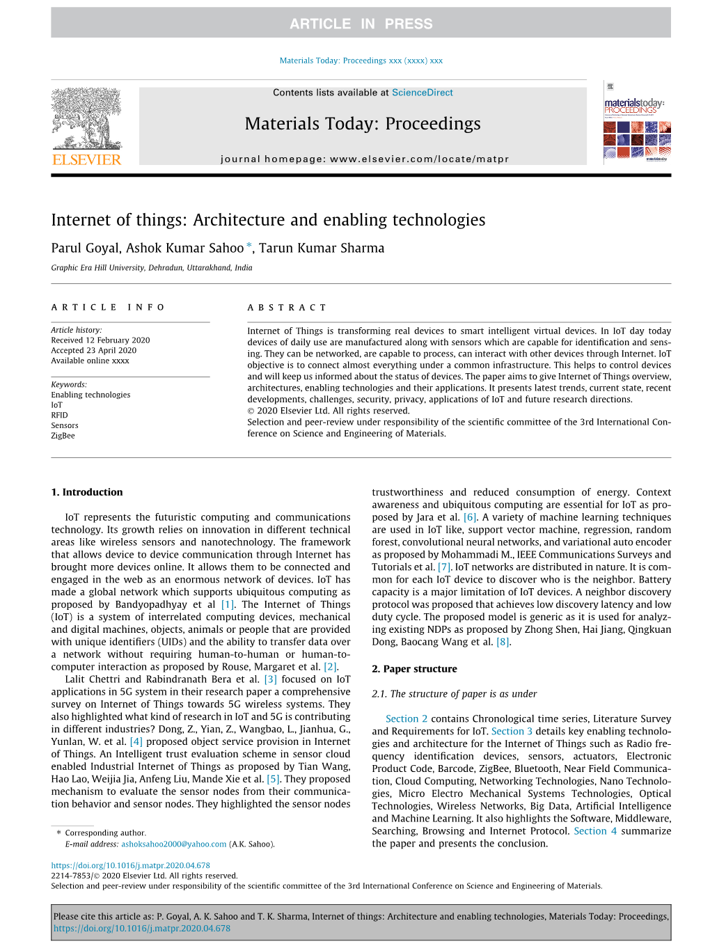 Internet of Things: Architecture and Enabling Technologies ⇑ Parul Goyal, Ashok Kumar Sahoo , Tarun Kumar Sharma