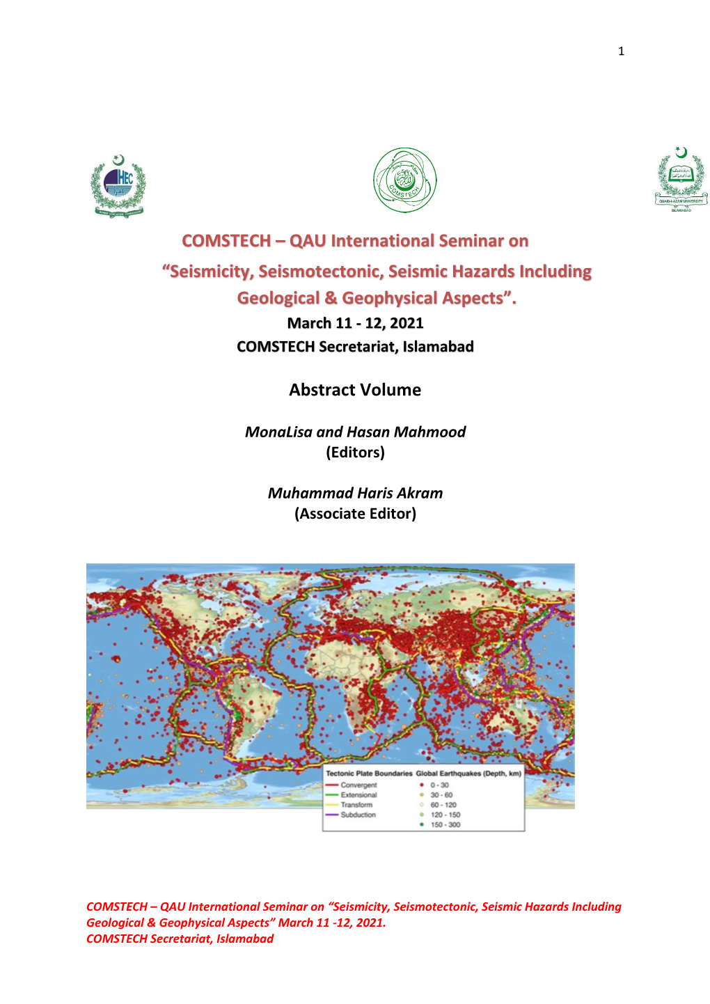 QAU International Seminar on “Seismicity, Seismotectonic, Seismic Hazards Including Geological & Geophysical Aspects”