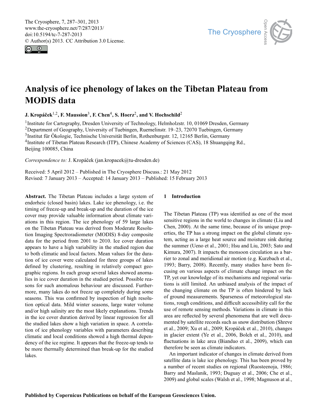 Analysis of Ice Phenology of Lakes on the Tibetan Plateau from MODIS Data