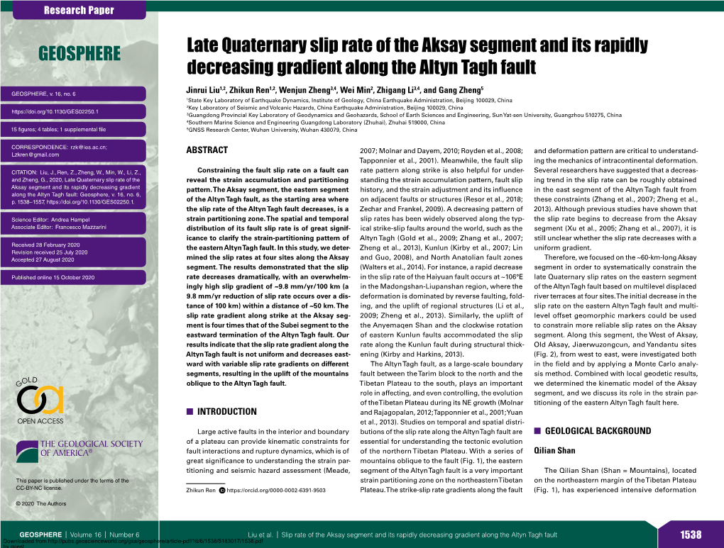 Late Quaternary Slip Rate of the Aksay Segment and Its Rapidly Decreasing Gradient Along the Altyn Tagh Fault GEOSPHERE