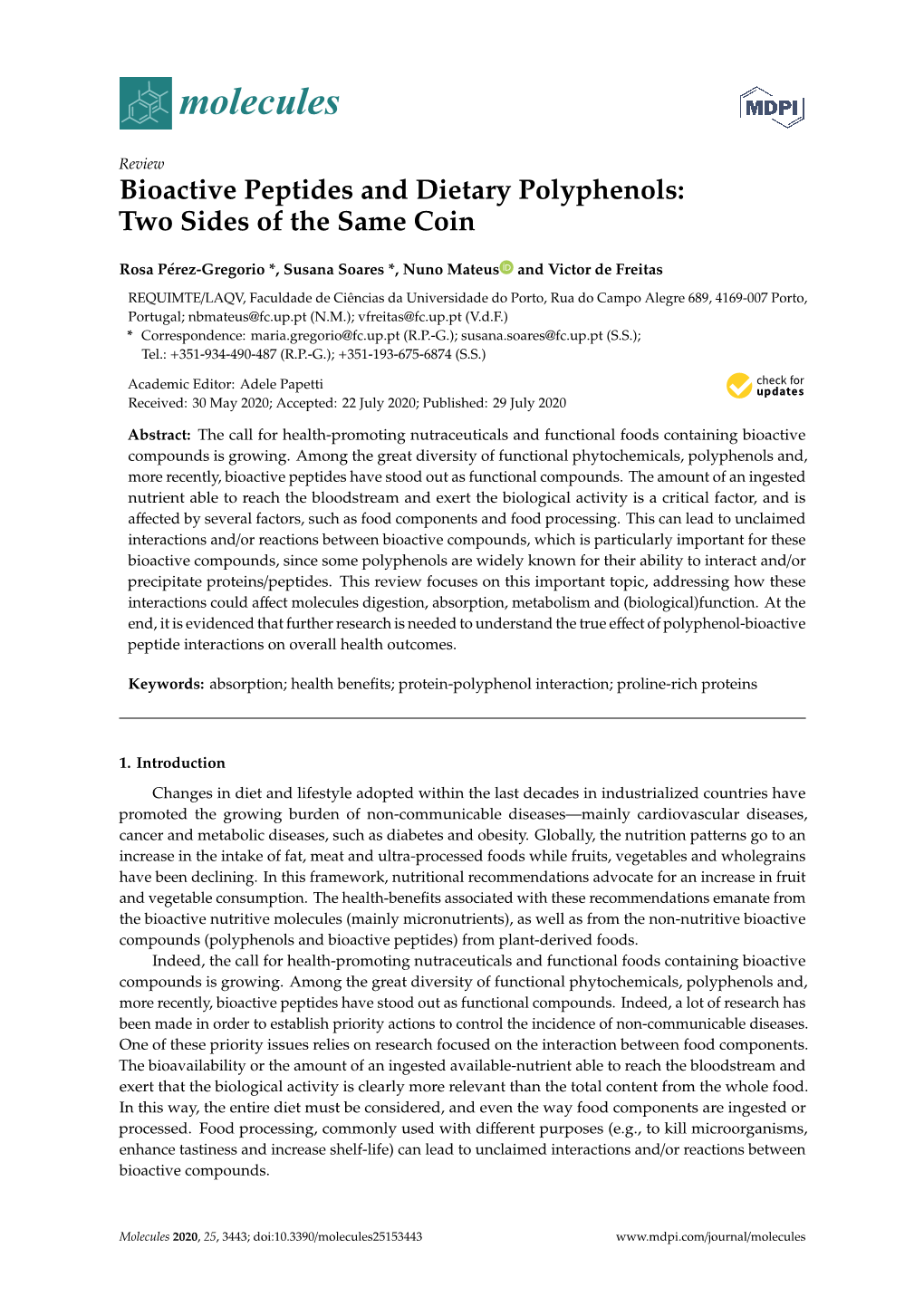 Bioactive Peptides and Dietary Polyphenols: Two Sides of the Same Coin