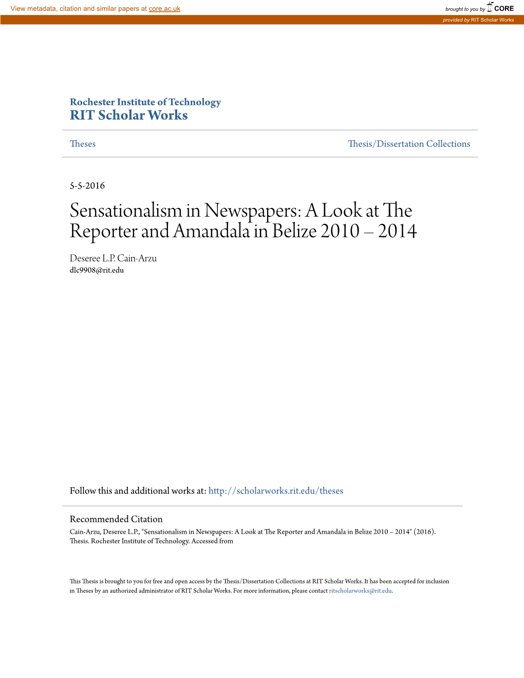 Sensationalism in Newspapers: a Look at the Reporter and Amandala in Belize 2010 – 2014 Deseree L.P