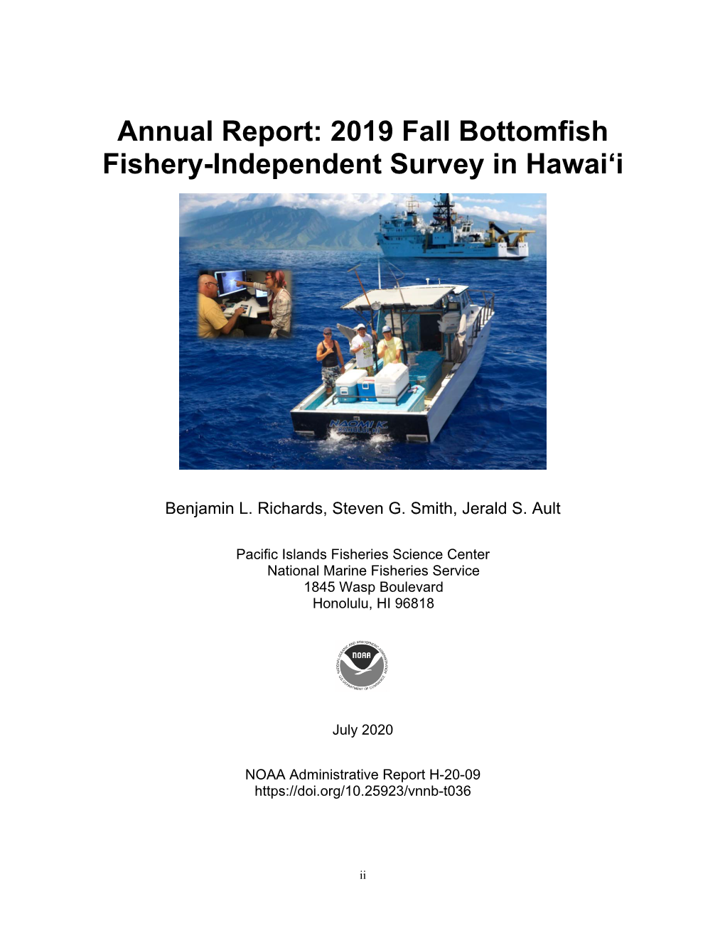 Annual Report: 2019 Fall Bottomfish Fishery-Independent Survey in Hawaiʻi