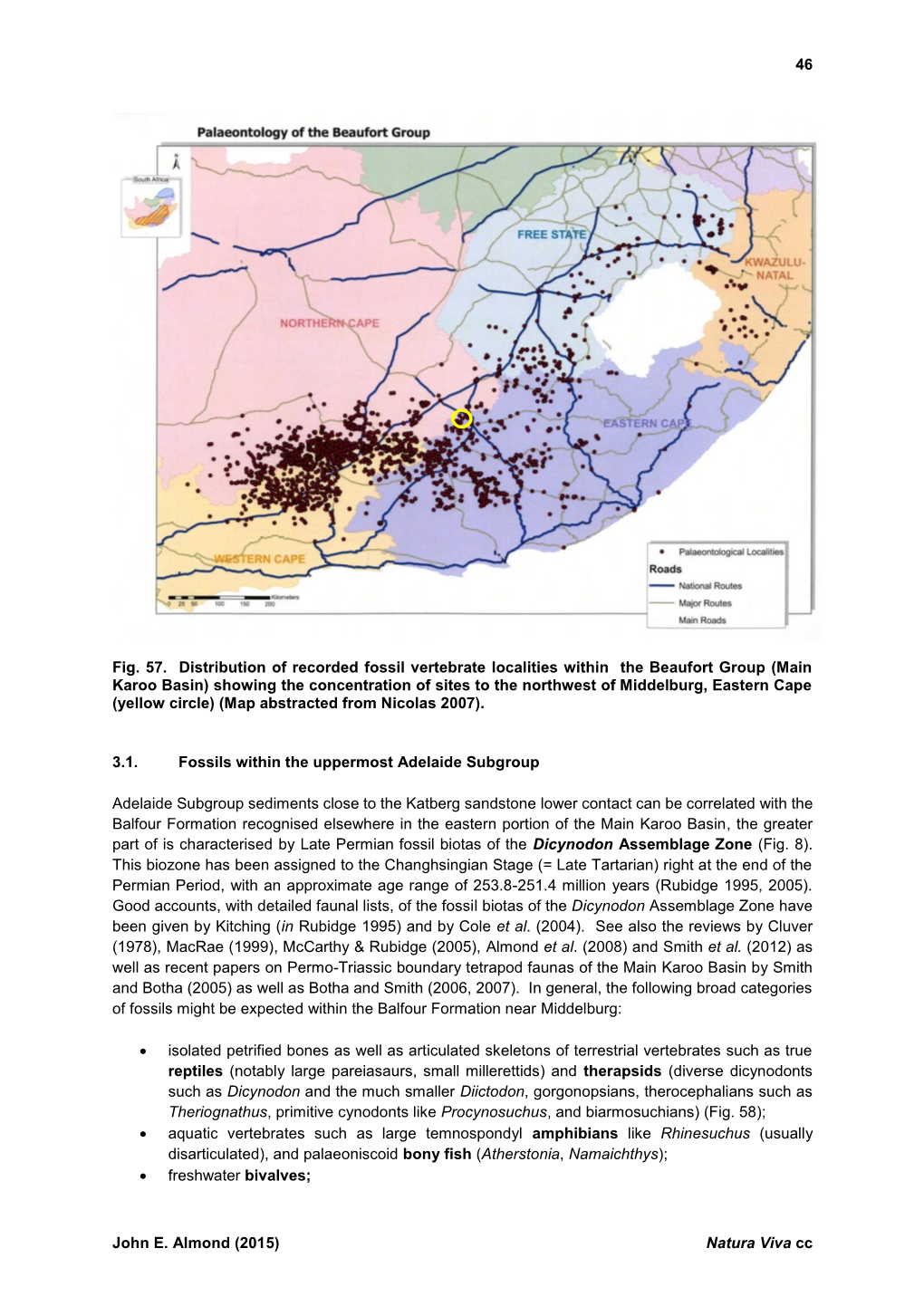 46 John E. Almond (2015) Natura Viva Cc Fig. 57. Distribution of Recorded