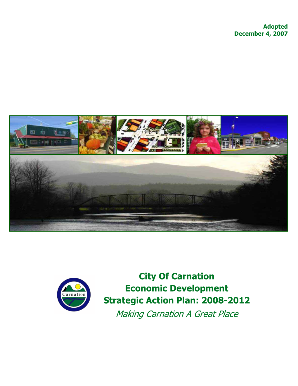 Carnation Economic Development Strategic Action Plan: 2008-2012