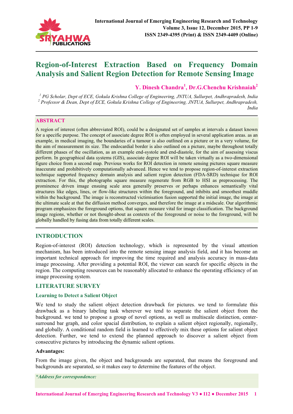 Region-Of-Interest Extraction Based on Frequency Domain Analysis and Salient Region Detection for Remote Sensing Image