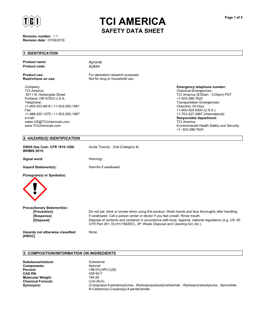 TCI AMERICA Page 1 of 5 SAFETY DATA SHEET Revision Number: 1.1 Revision Date: 07/06/2018