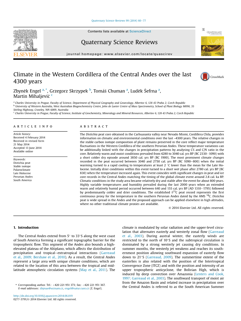 Climate in the Western Cordillera of the Central Andes Over the Last