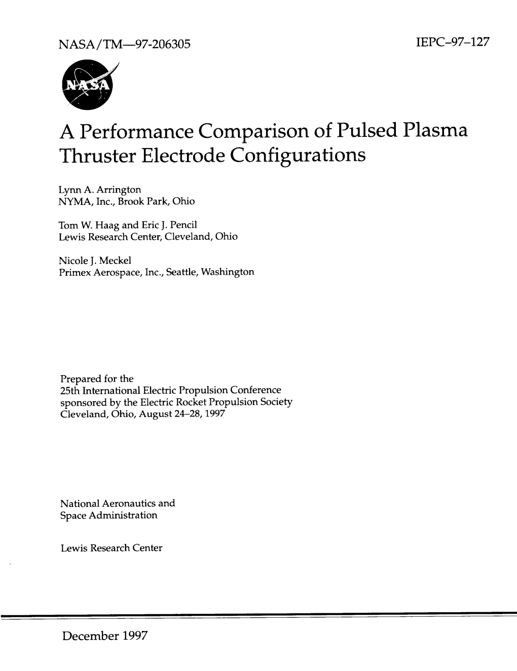 A Performance Comparison of Pulsed Plasma Thruster Electrode Configurations
