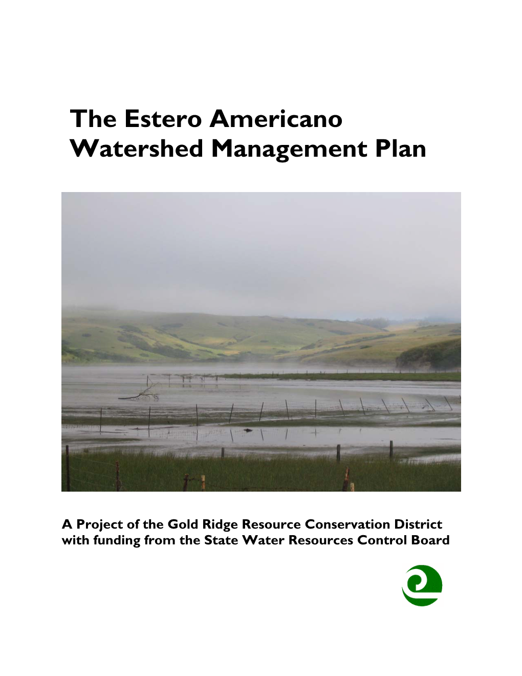 The Estero Americano Watershed Management Plan