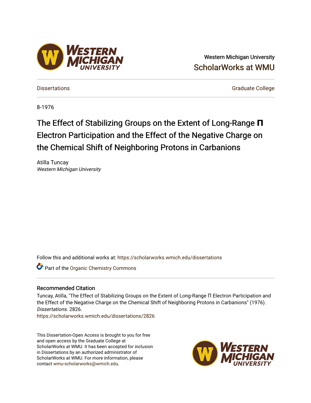 The Effect of Stabilizing Groups on the Extent of Long-Range Î€ Electron