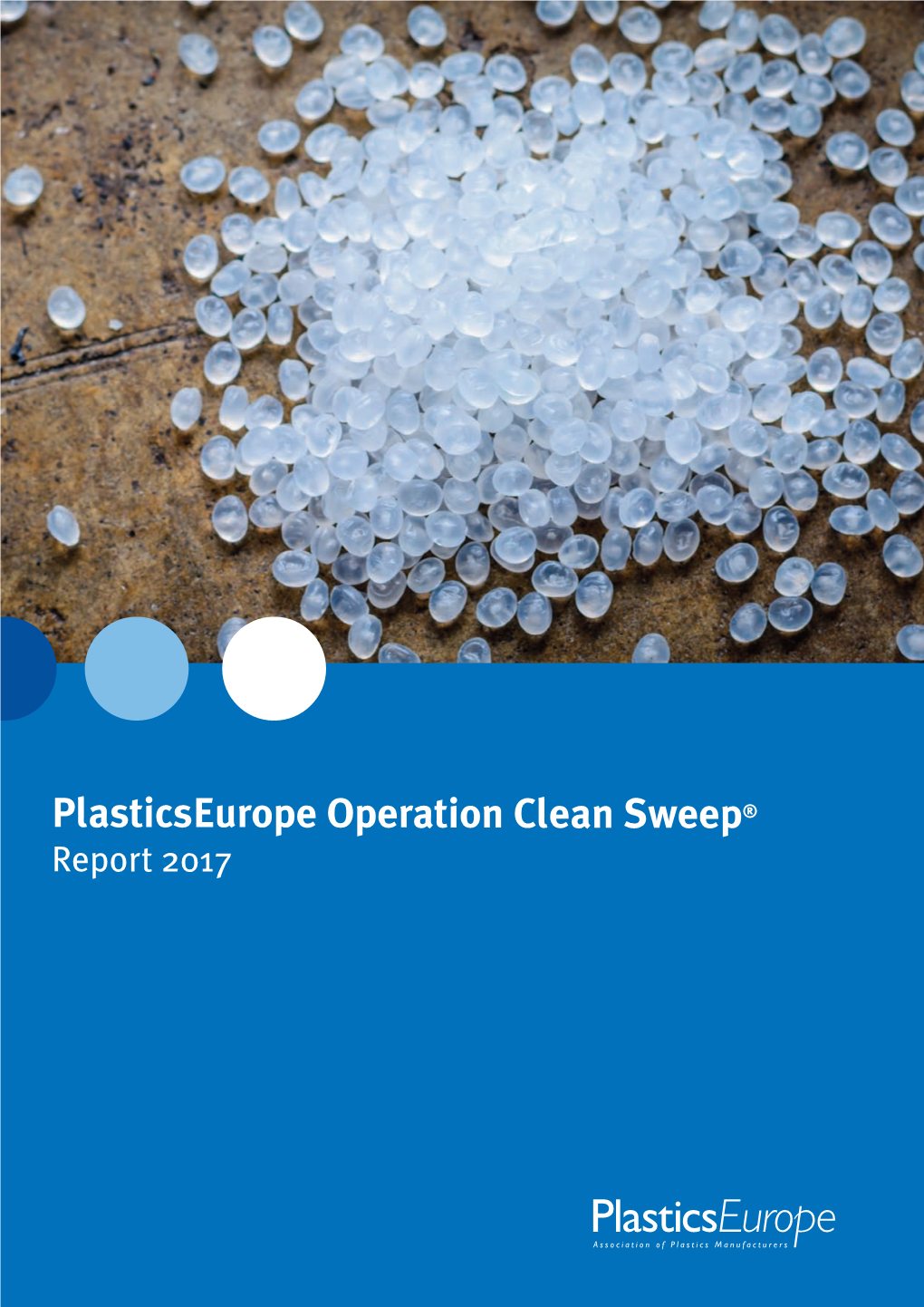 Plasticseurope Operation Clean Sweep® Report 2017