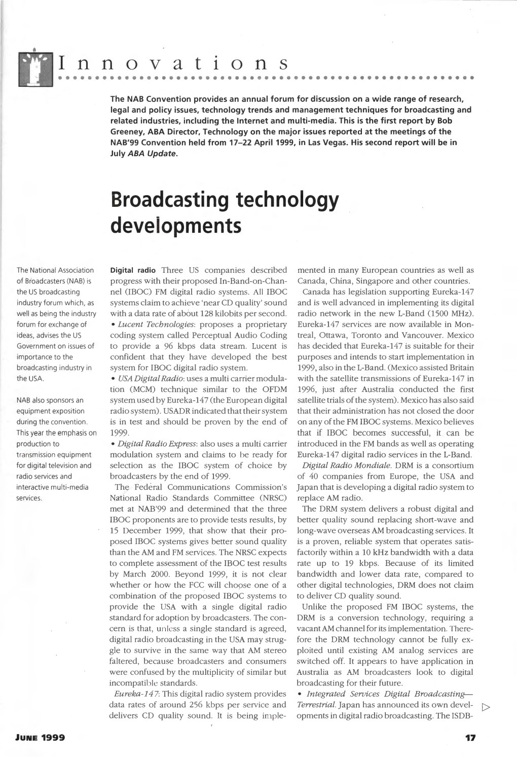 Broadcasting Technology Developments