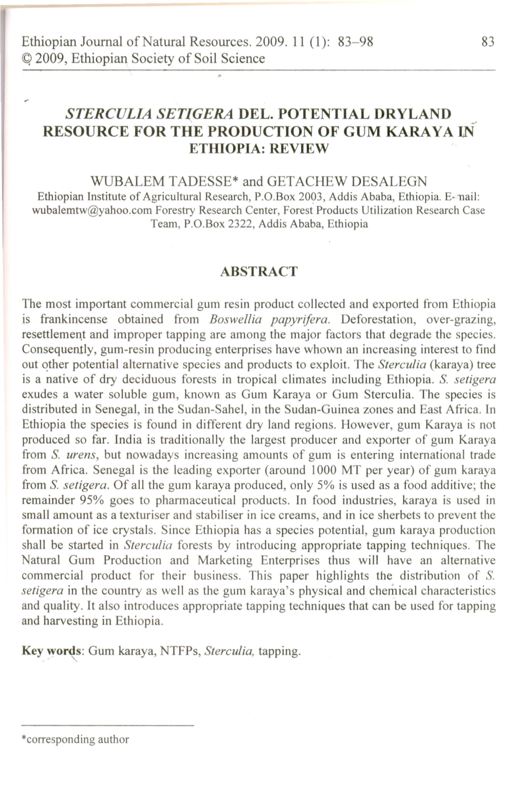 Sterculia Setigera Del. Potential Dryland ~ Resource for the Production of Gum Karaya Ln Ethiopia: Review